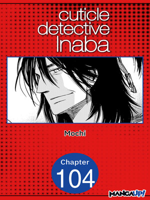 cover image of Cuticle Detective Inaba #104